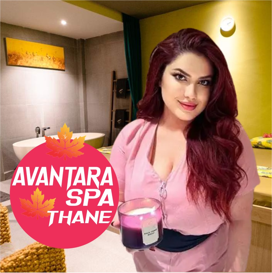 Avantara spa Thane